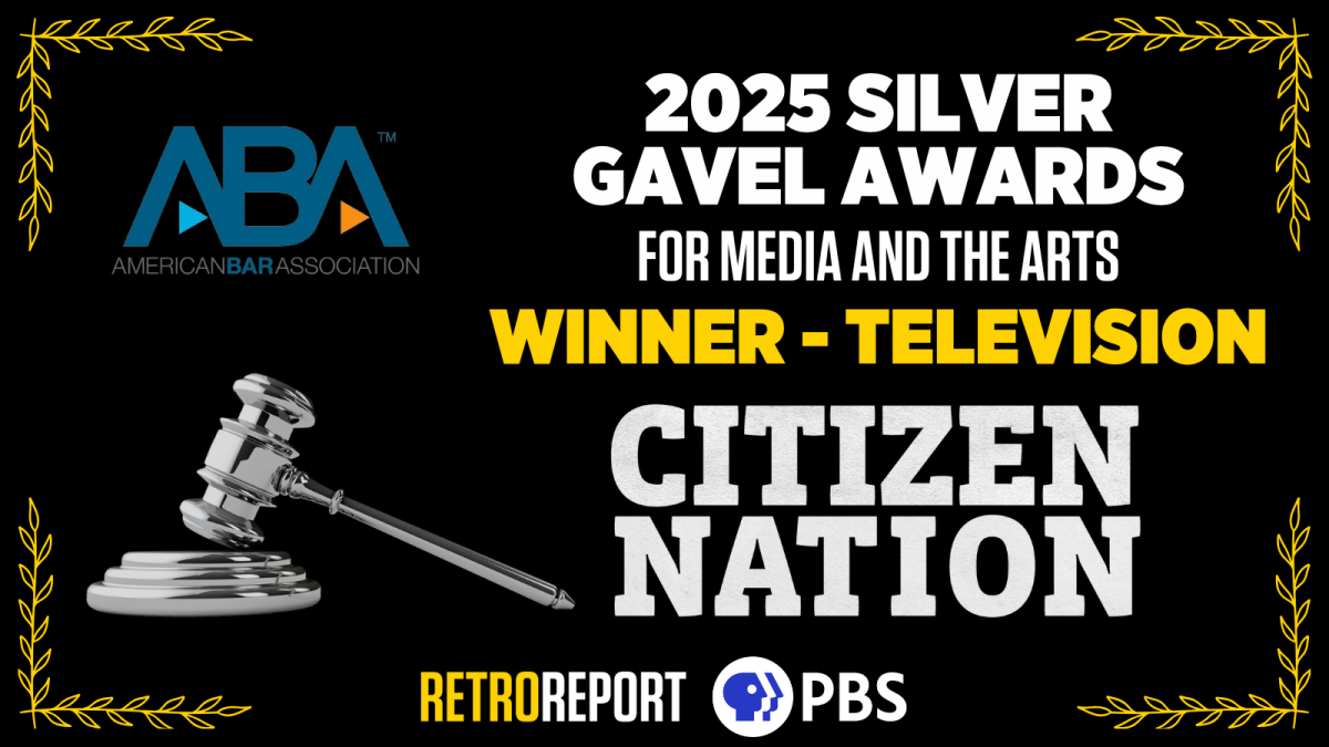 Retro Report Wins the Silver Gavel Award